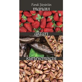 Faruk Şüyün'ün Manavı Aktarı Kuruyemişçisi - Faruk Şüyün
