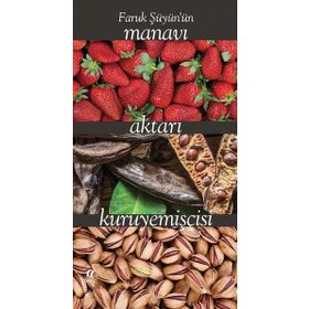 Faruk Şüyün'ün Manavı Aktarı Kuruyemişçisi - Faruk Şüyün