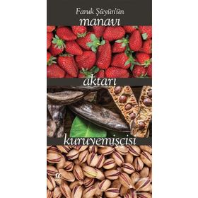 Faruk Şüyün'ün Manavı Aktarı Kuruyemişçisi - Faruk Şüyün