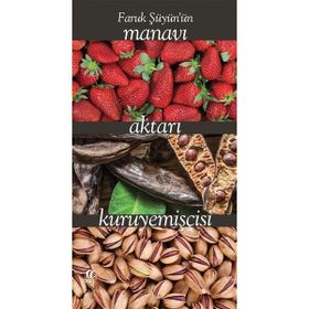 Faruk Şüyün'ün Manavı Aktarı Kuruyemişçisi - Faruk Şüyün
