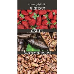 Faruk Şüyün'ün Manavı Aktarı Kuruyemişçisi - Faruk Şüyün