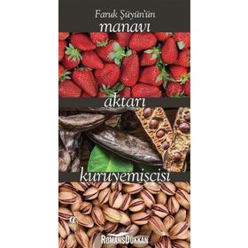 Faruk Şüyün'ün Manavı Aktarı Kuruyemişçisi - Faruk Şüyün