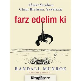 Farz Edelim ki - Randall Munroe