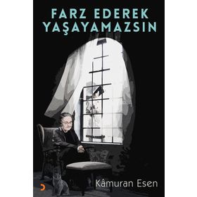 Farz Ederek Yaşayamazsın - Kamuran Esen