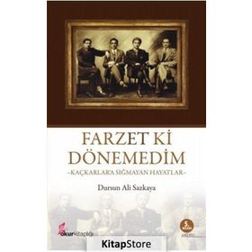 Farzet ki Dönemedim - Dursun Ali Sazkaya