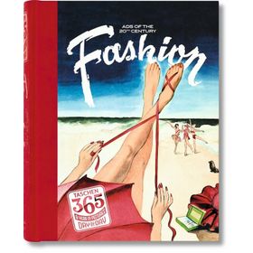 FASHION ADS OF THE 20TH CENTURY 365 DAY-BY-DAY - KOLEKTIF