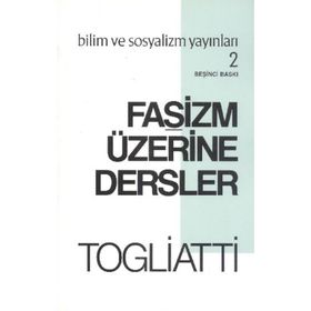 Faşizm Üzerine Dersler - Palmiro Togliatti