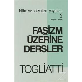 Faşizm Üzerine Dersler - Palmiro Togliatti