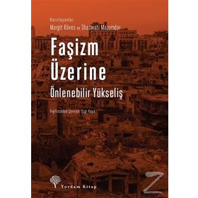 Faşizm Üzerine Önlenebilir Yükseliş - Kolektif