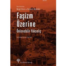 Faşizm Üzerine Önlenebilir Yükseliş - Kolektif