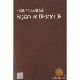 FAŞİZM VE DİKTATÖRLÜK - NICOS POULANTZAS