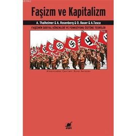Faşizm ve Kapitalizm - August Thalheimer