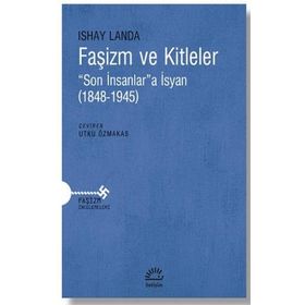 Faşizm ve Kitleler Ishay Landa