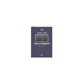 Faşizm ve Propaganda - Theodor W. Adorno