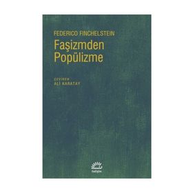 Faşizmden Popülizme - Federico Finchelstein