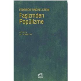 Faşizmden Popülizme - Federico Finchelstein