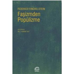 Faşizmden Popülizme - Federico Finchelstein