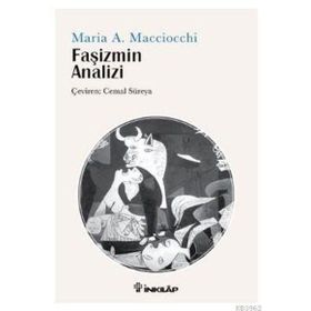 Faşizmin Analizi - Maria Antonietta Macciocchi