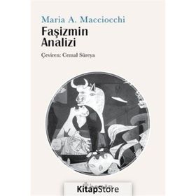 Faşizmin Analizi - Maria Antonietta Macciocchi