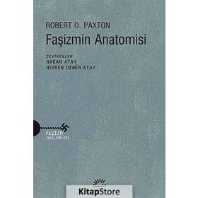 Faşizmin Anatomisi - Robert O. Paxton