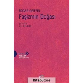 Faşizmin Doğası / Roger Griffin