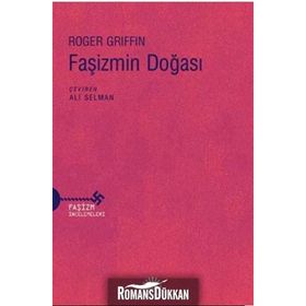 Faşizmin Doğası / Roger Griffin