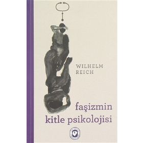 Faşizmin Kitle Psikolojisi-Cem Yayınevi