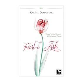 FASL-I AŞK - KADIM DOLUNAY