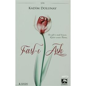 FASL-I AŞK - KADIM DOLUNAY