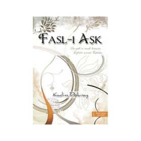 FASL-I AŞK - KADIM DOLUNAY