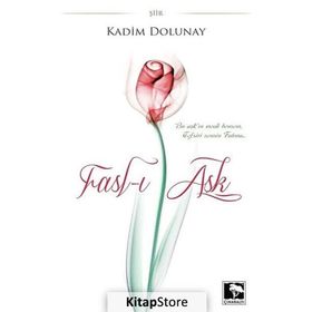 FASL-I AŞK - KADIM DOLUNAY