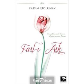FASL-I AŞK - KADIM DOLUNAY