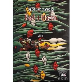 Fasl-ı Hazan - Çiğdem Aydın