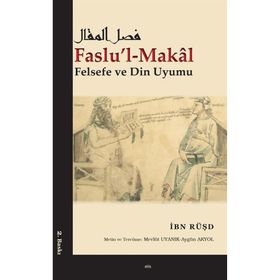 Faslul Makal: Felsefe ve Din Uyumu