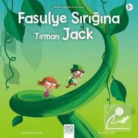 Fasulye Sırığına Tırman Jack - Alexandre Jardin