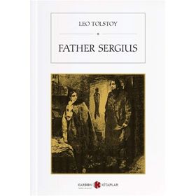 Father Sergius - Lev N. Tolstoy