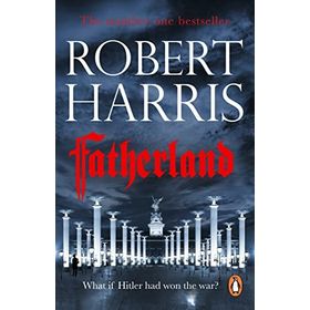 FATHERLAND : 20TH ANNIVERSARY EDITION - ROBERT HARRIS
