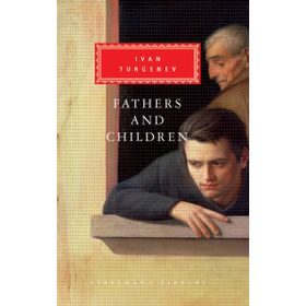 FATHERS AND CHILDREN - İVAN TURGENEV