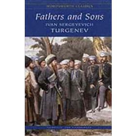 Fathers and Sons - ivan sergevic turgenyev