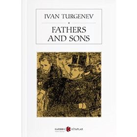 Fathers and Sons - ivan sergevic turgenyev