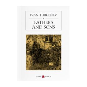 Fathers And Sons - İvan Turgenev