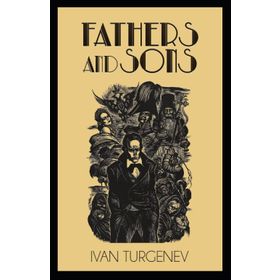 Fathers And Sons - İvan Turgenev