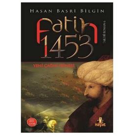 Fatih 1453 - Hasan Basri Bilgin