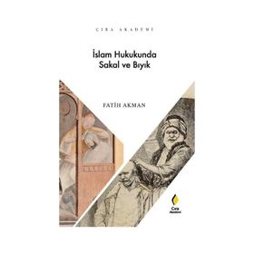 Fatih Akman - İslam Hukukunda Sakal ve Bıyık