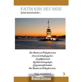 Fatih Gibi Sev Beni - Ülkü N. Coşgun