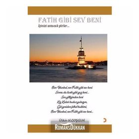 Fatih Gibi Sev Beni - Ülkü N. Coşgun