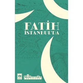 Fatih İstanbul da - M Turhan Tan
