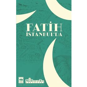 Fatih İstanbul da - M Turhan Tan