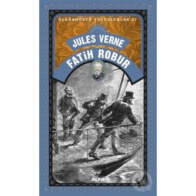 Fatih Robur - Jules Verne