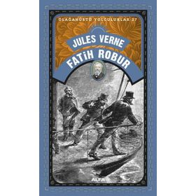 Fatih Robur - Julus Verne
